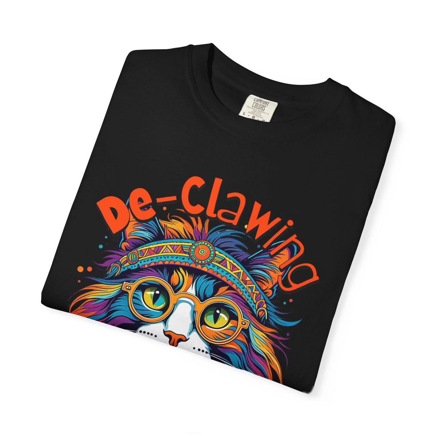 De-Clawing is Cruelty Colorful Cat Advocacy T-Shirt