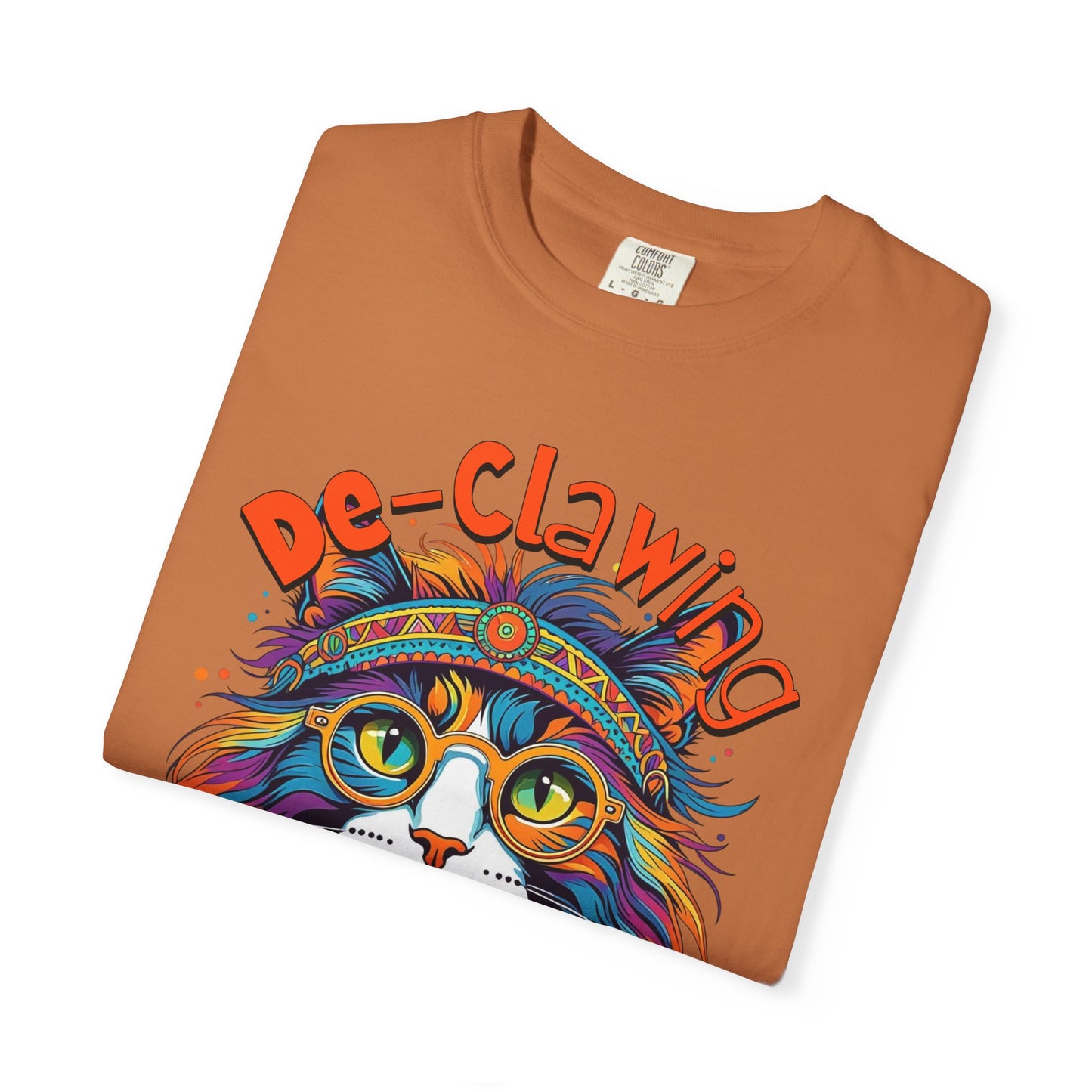 De-Clawing is Cruelty Colorful Cat Advocacy T-Shirt
