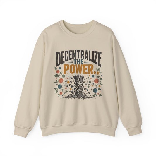 Decentralize the Power Blockchain Crewneck Sweatshirt