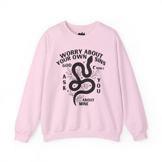 Worry About Your Own Sins Snake Sweatshirt