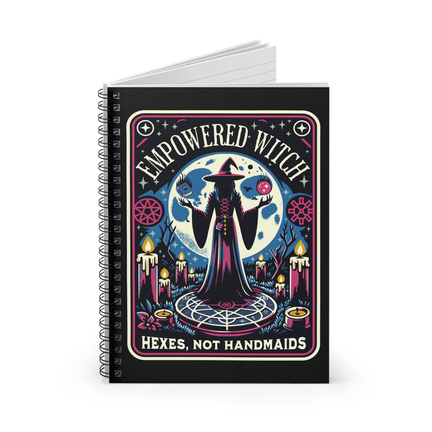 Empowered Witch Hexes, Not Handmaids Spiral Notebook