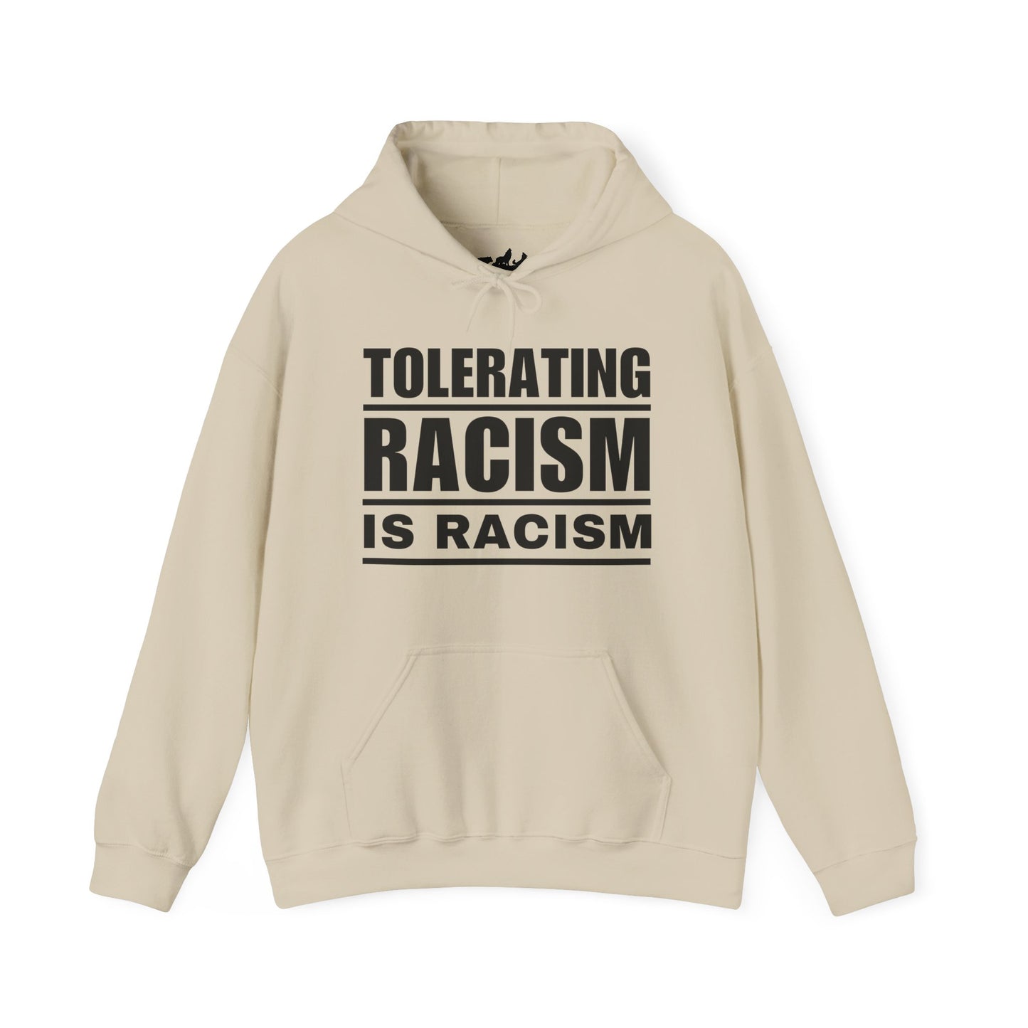 Tolerating Racism is Racism Social Justice Hoodie