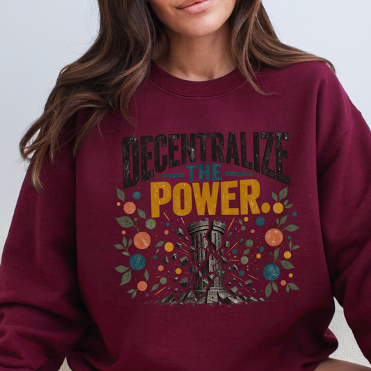 Decentralize the Power Blockchain Crewneck Sweatshirt