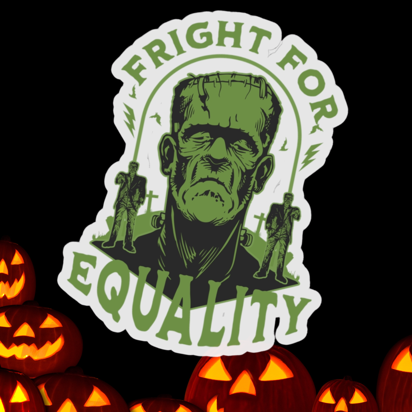 Frankenstein Political Satire 'Fright for Equality' Sticker, Protest Women's Rights Decal