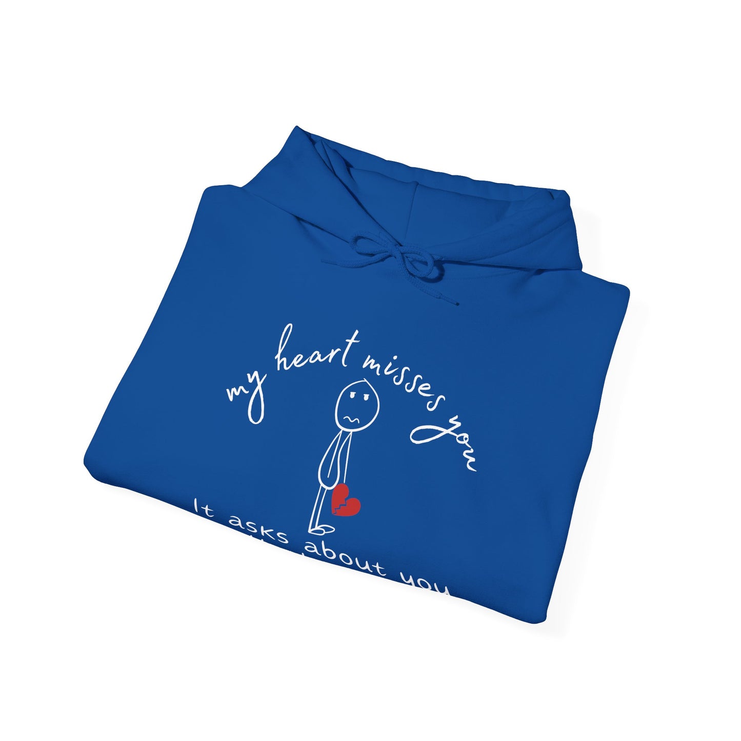 My Heart Misses You Stick Figure Hoodie