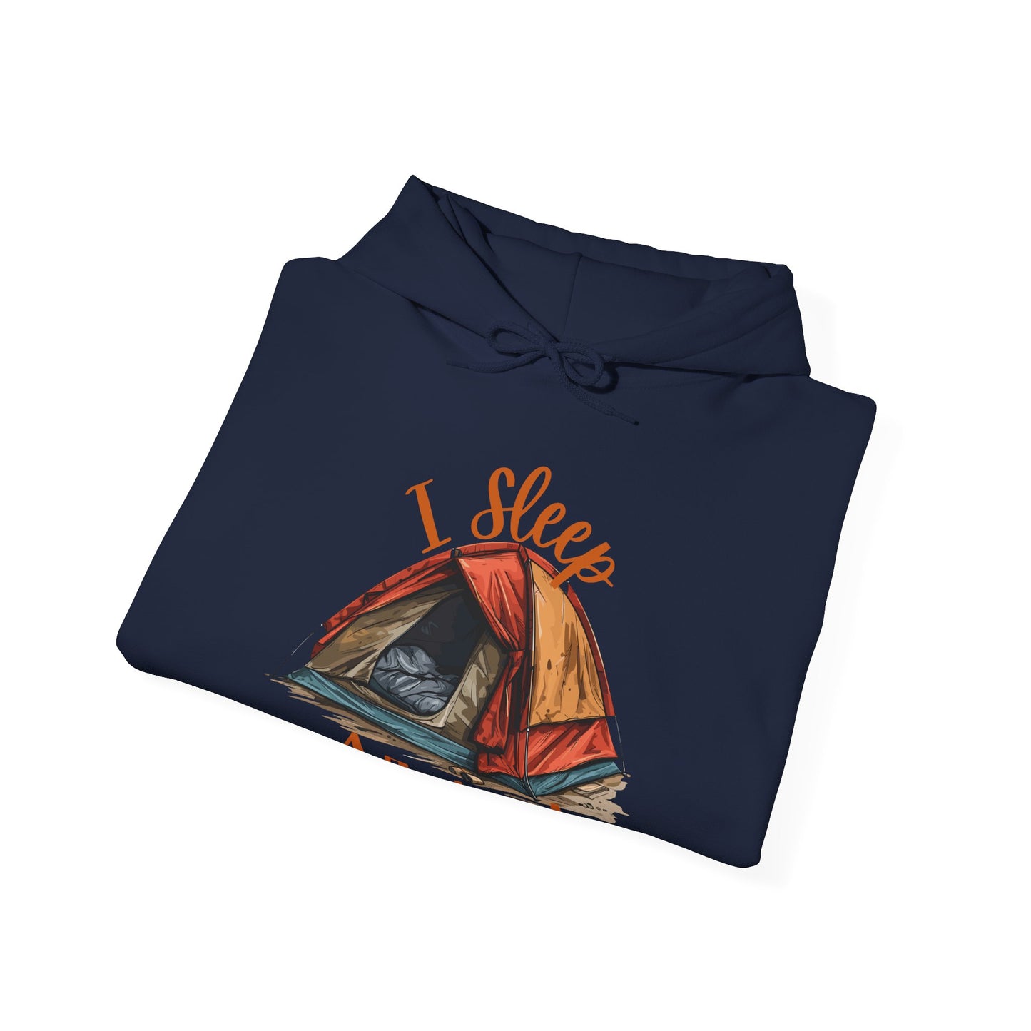 I Sleep Around Hooded Sweatshirt