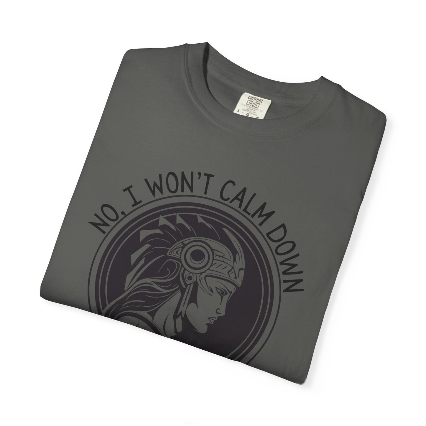 Activist No I won't calm Down Athena Goddess of War Graphic T-shirt