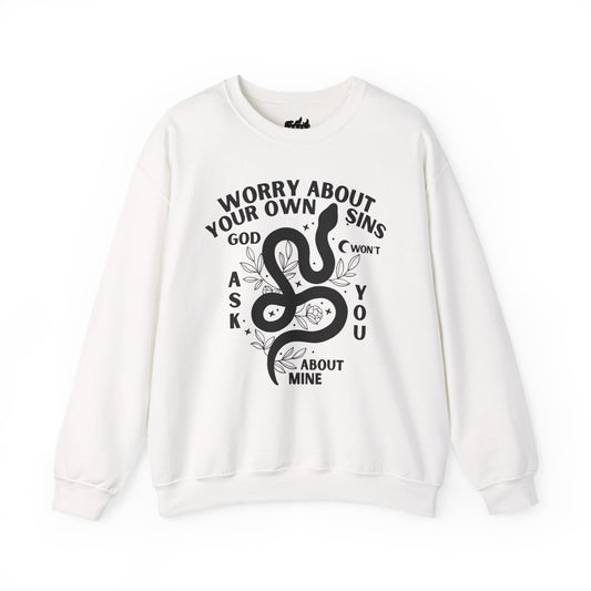 Worry About Your Own Sins Snake Sweatshirt