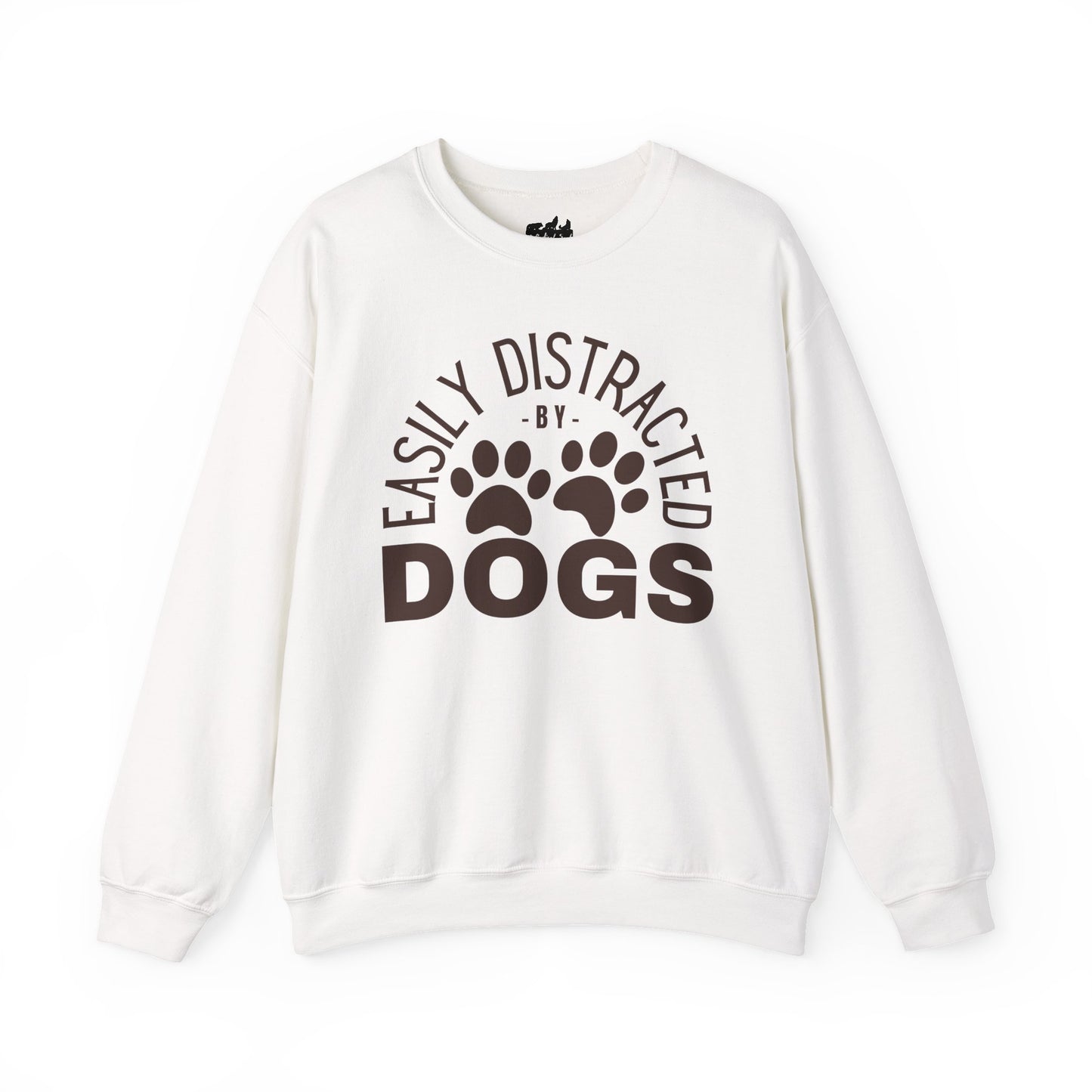 Easily Distracted by Dogs Sweatshirt