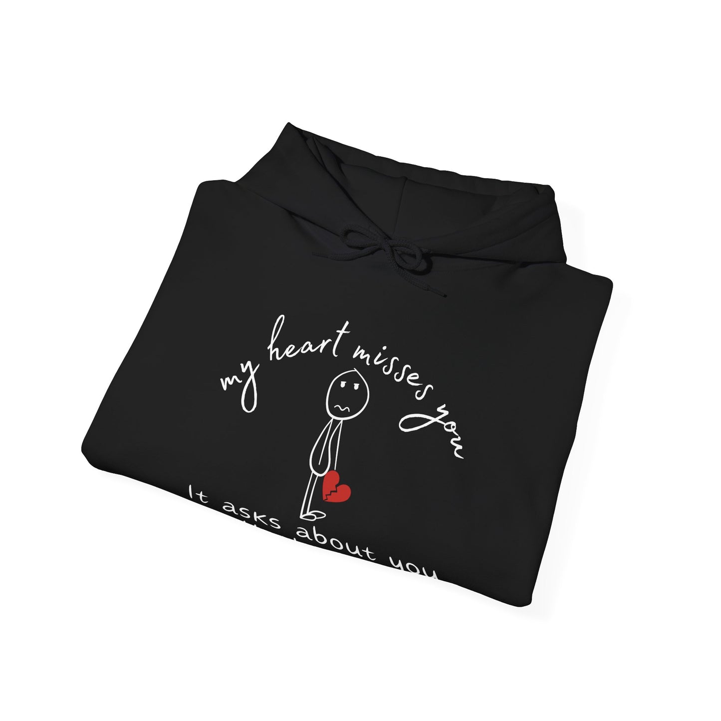 My Heart Misses You Stick Figure Hoodie