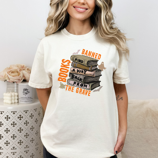 Banned Books Find a Way Back From the Grave Comfort Colors T-Shirt