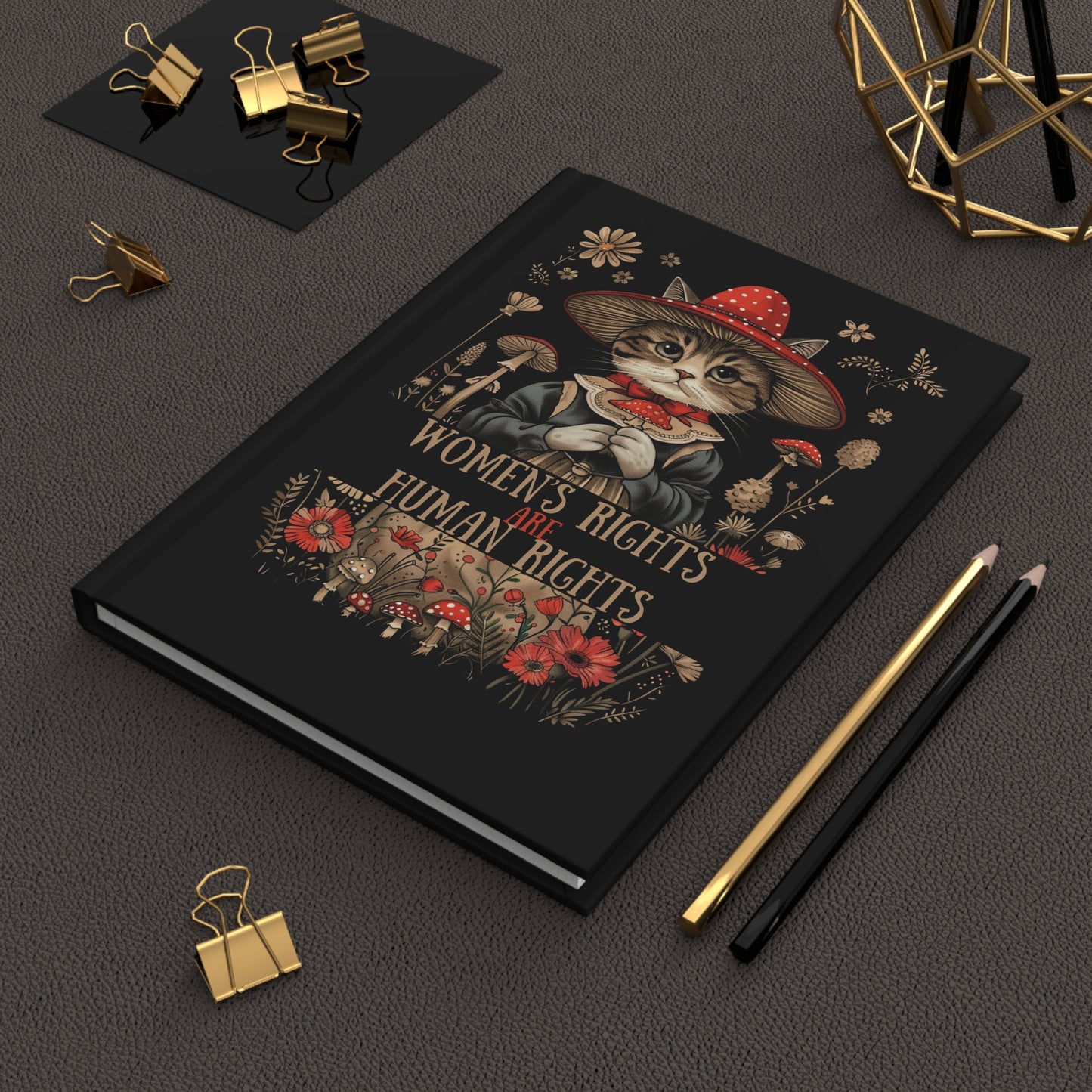 Women's Rights Are Human Rights Hardcover Journal — Cute Cat Garden Illustration