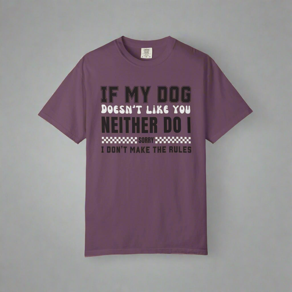 If My Dog Doesn't Like You Dog Lover Graphic T-Shirt
