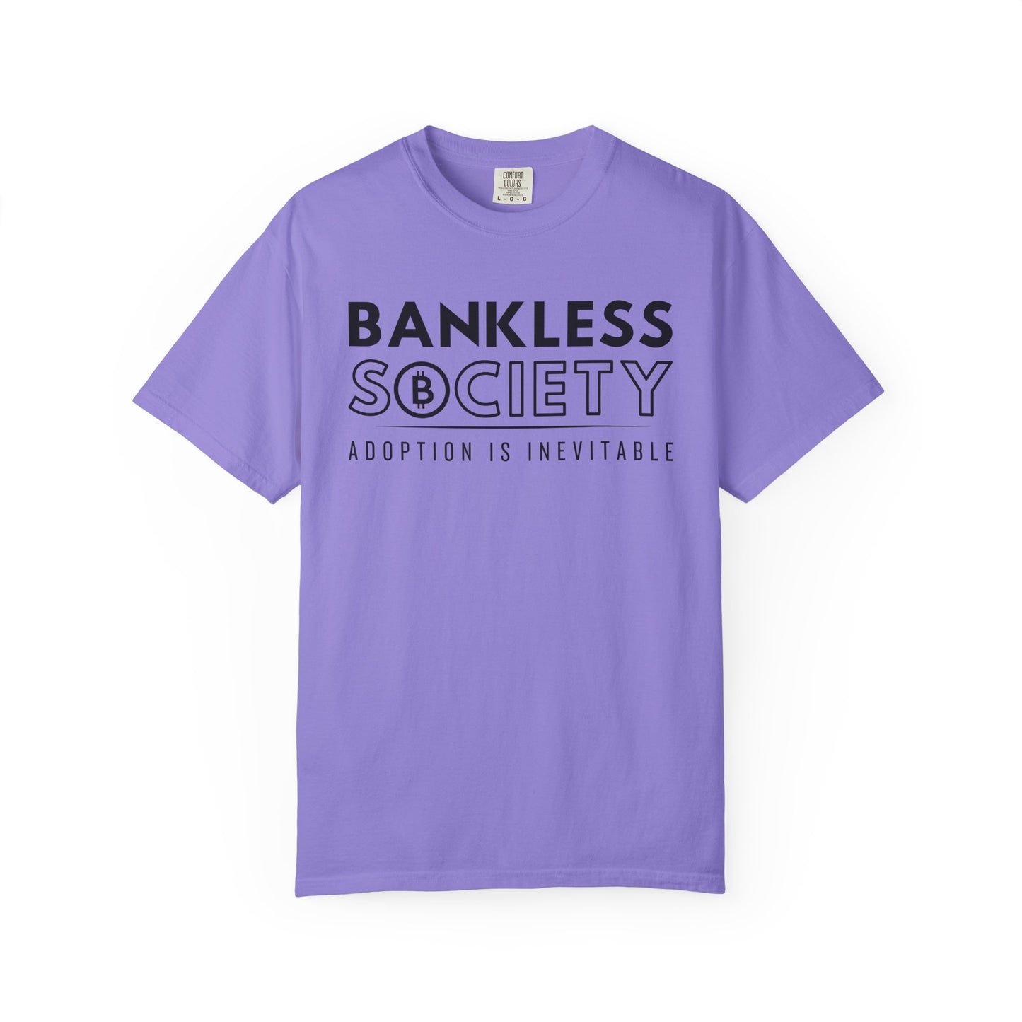 Bankless Society Adoption is Inevitable Comfort Colors T-Shirt