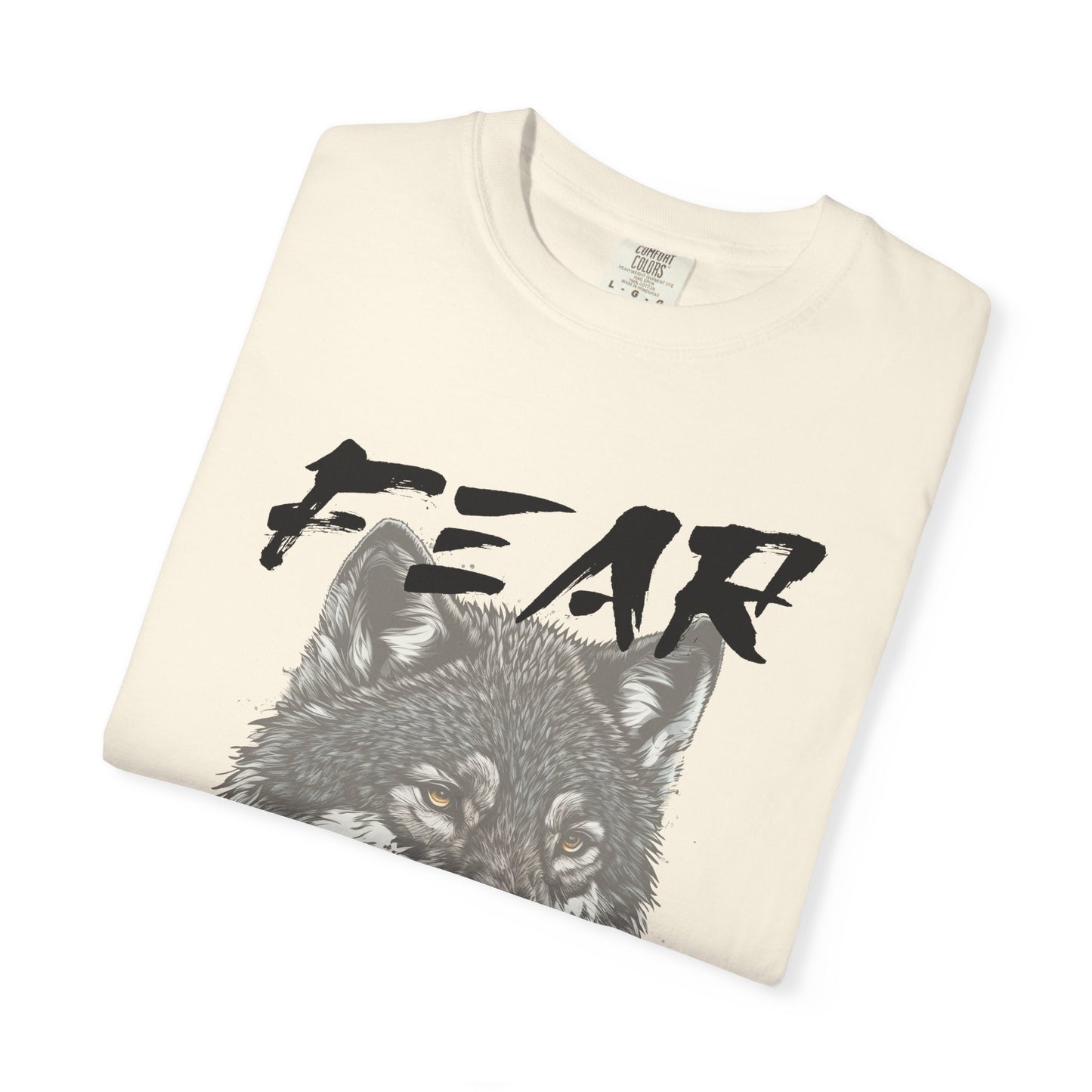 Fear Makes the Wolf Bigger Than It Is Empowerment Graphic T-Shirt