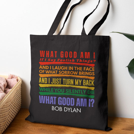 Bob Dylan Lyrics Quote Tote Bag, What Good Am I? Cotton Canvas School Carryall with Rainbow Colors