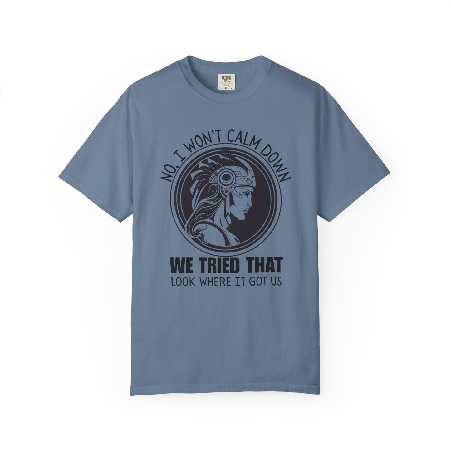 Activist No I won't calm Down Athena Goddess of War Graphic T-shirt