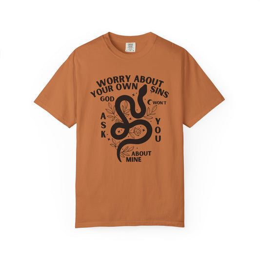 Worry About Your Own Sins Snake Tee