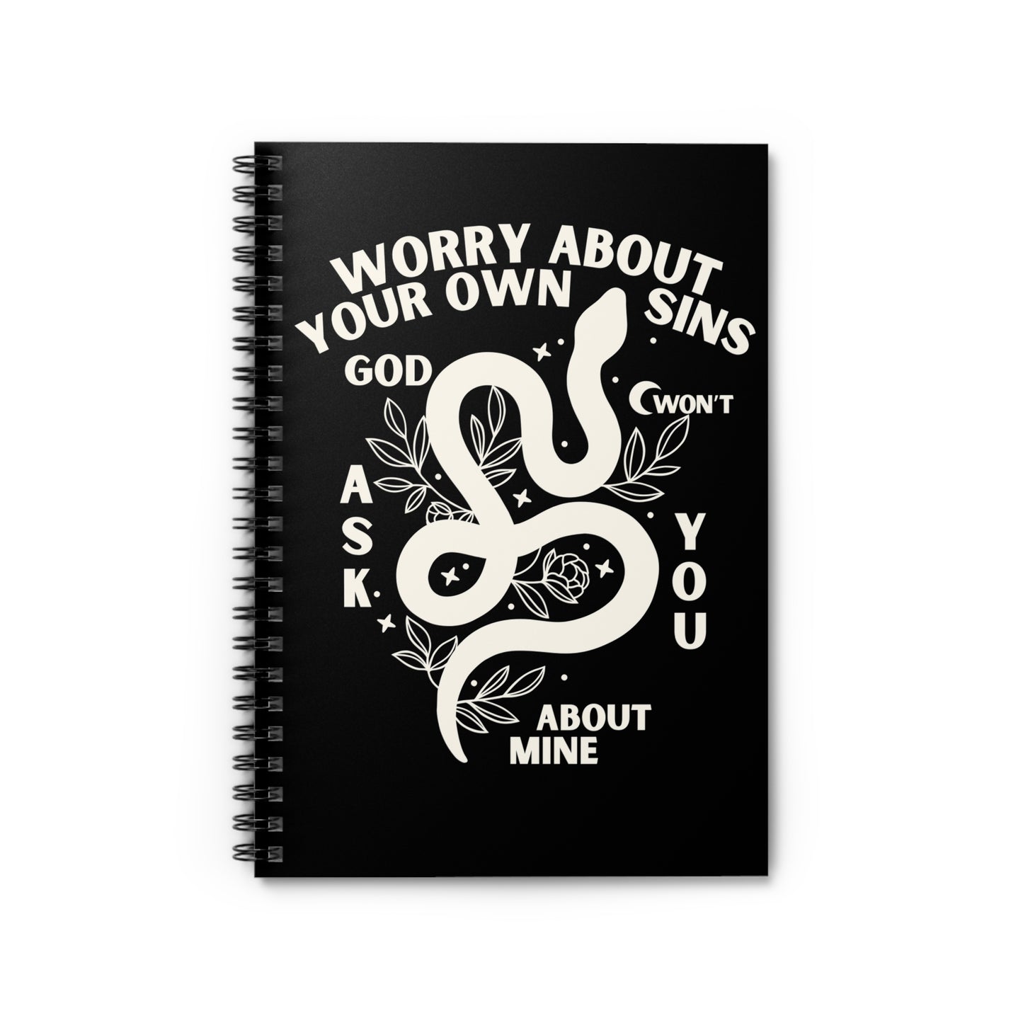 Worry About Your Own Sins Spiral Notebook