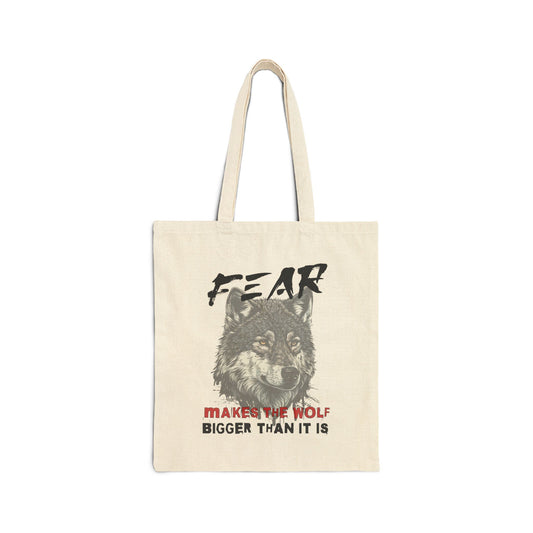 Fear Makes the Wolf Bigger Than It Is Cotton Canvas Tote Bag