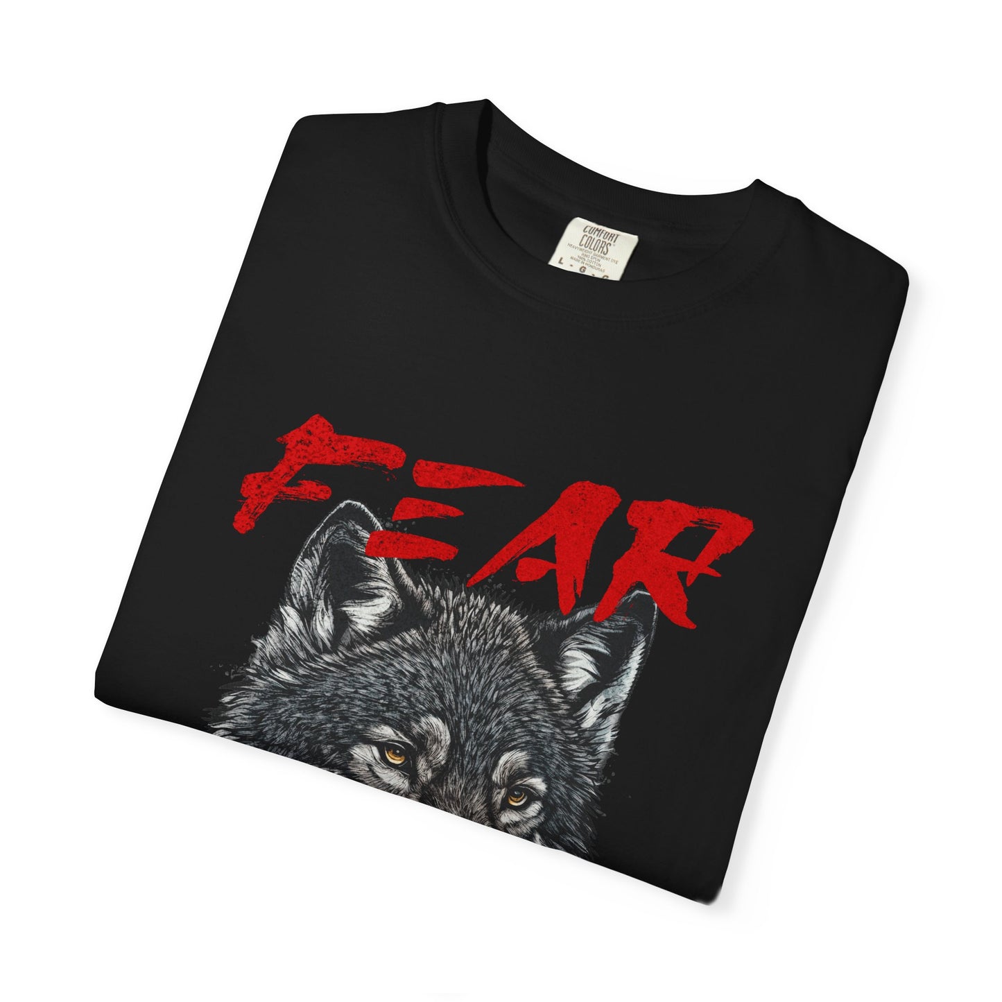 Fear Makes the Wolf Bigger Than It Is Empowerment Graphic T-Shirt