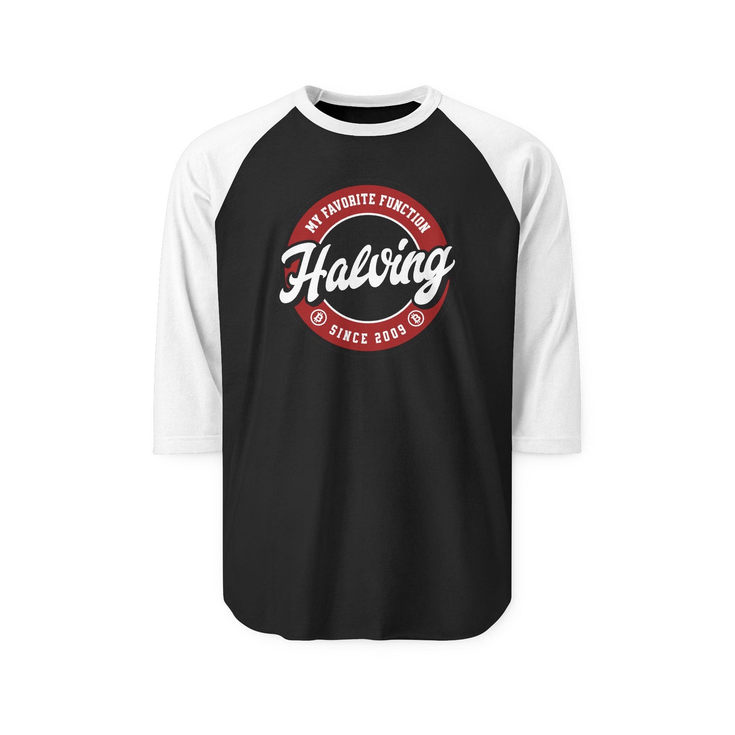 Halving is My Favorite Function Crypto Three-Quarter Sleeve Raglan Shirt Bitcoin Design