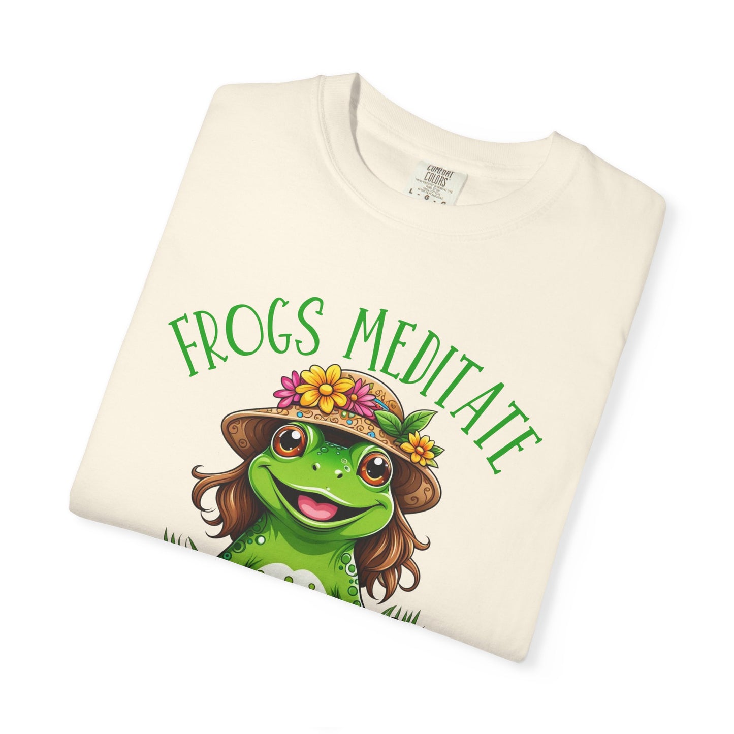 Frogs Meditate Humans Complicate T-Shirt