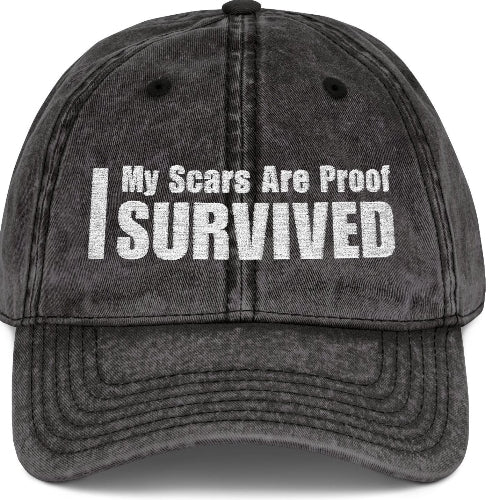 My Scars Are Proof I Survived Custom Survivor Vintage Embroidered Baseball Cap