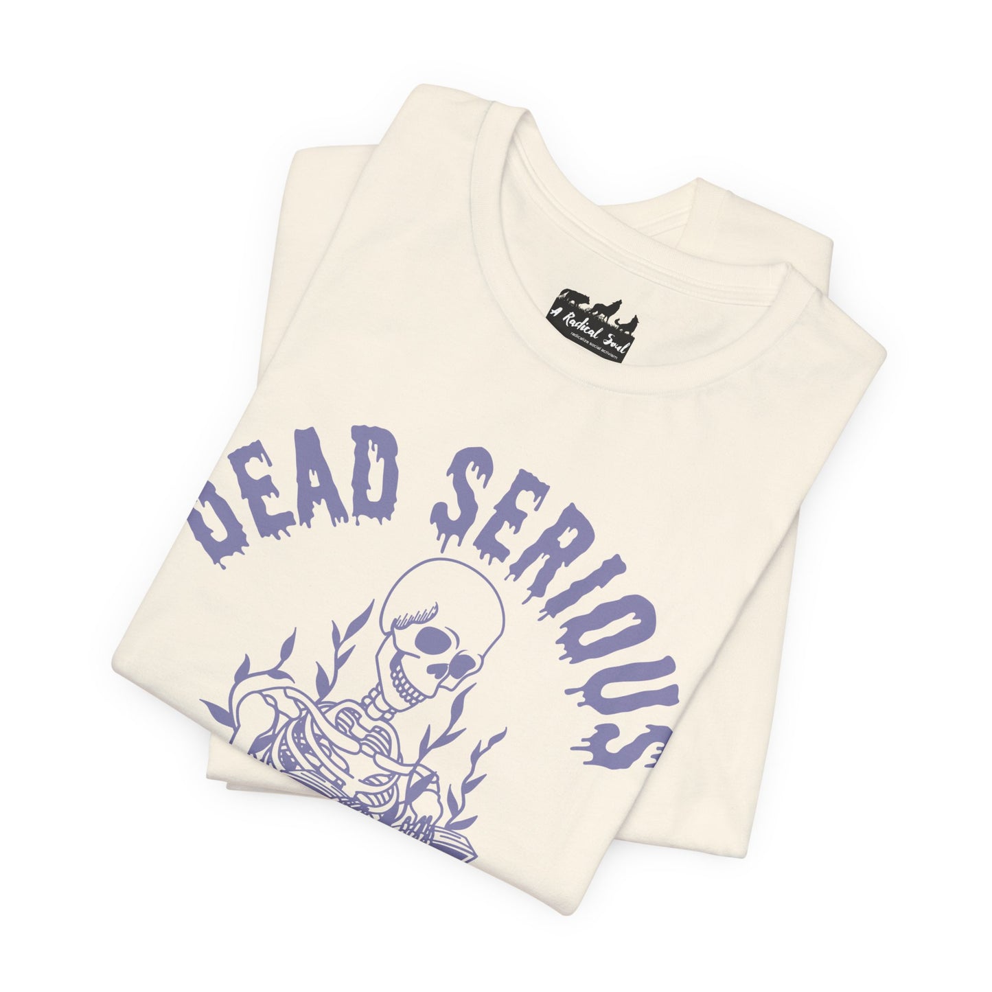 Dead Serious About Banned Books Halloween Bella Canvas T-Shirt