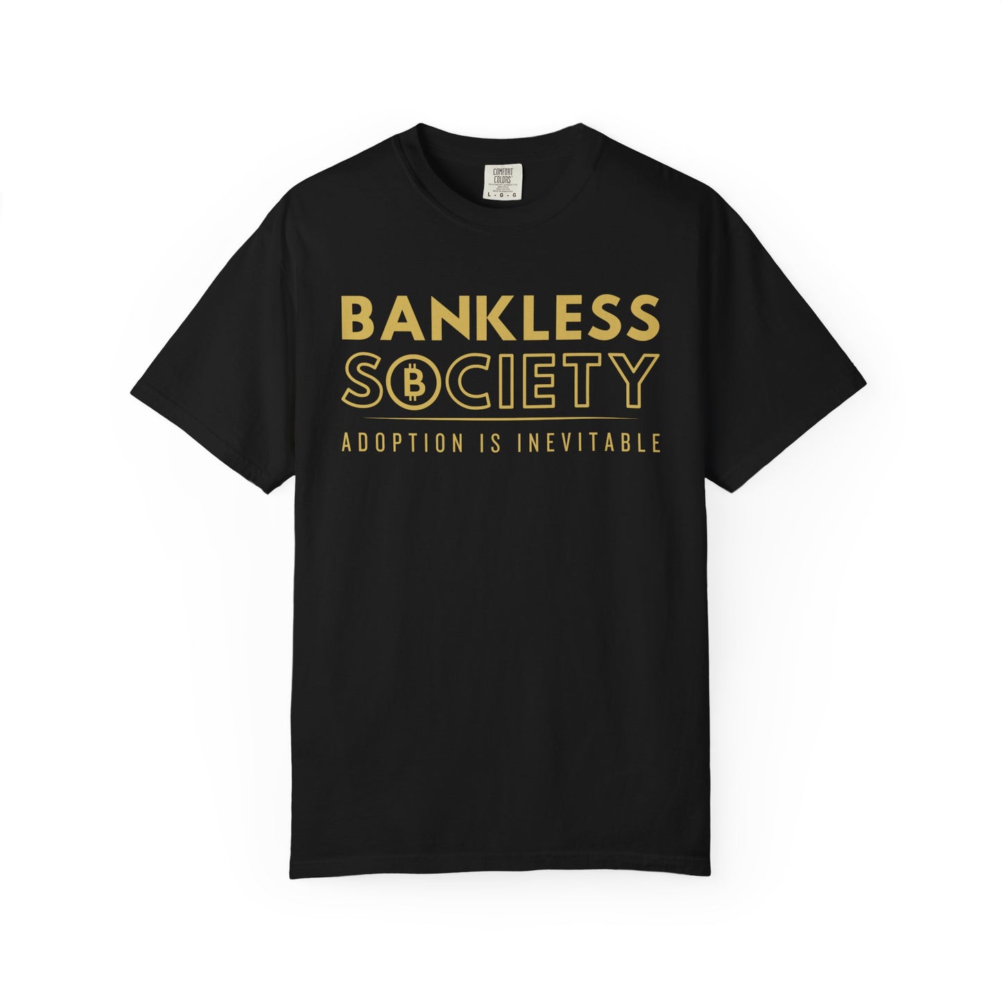 Bankless Society Adoption is Inevitable Comfort Colors T-Shirt
