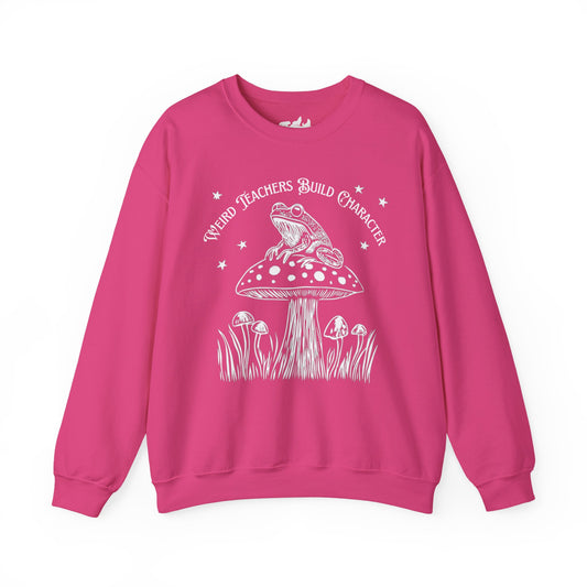 "Weird Teachers Build Character" — Frog & Toadstool Sweatshirt