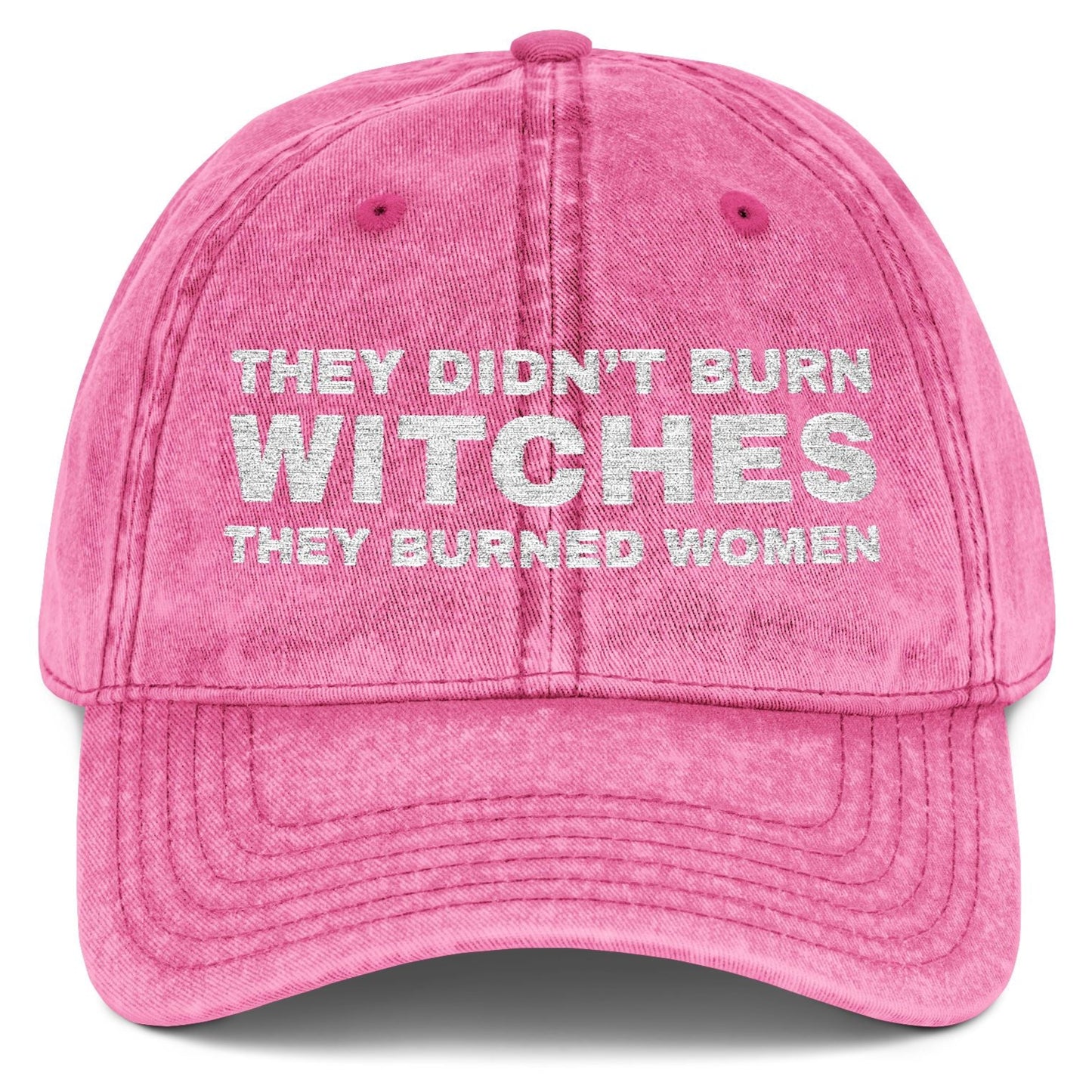 They Didn't Burn Witches Female Empowerment Embroidered Vintage Cap
