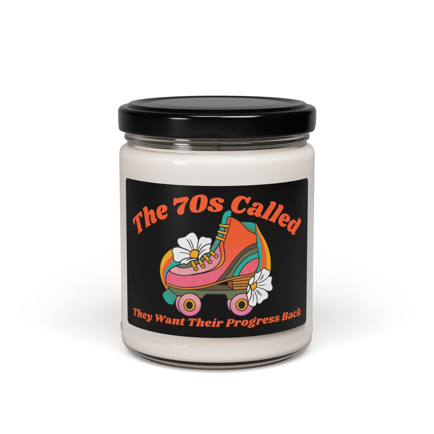 The 70's Called Retro Themed Feminist Scented Soy Candle