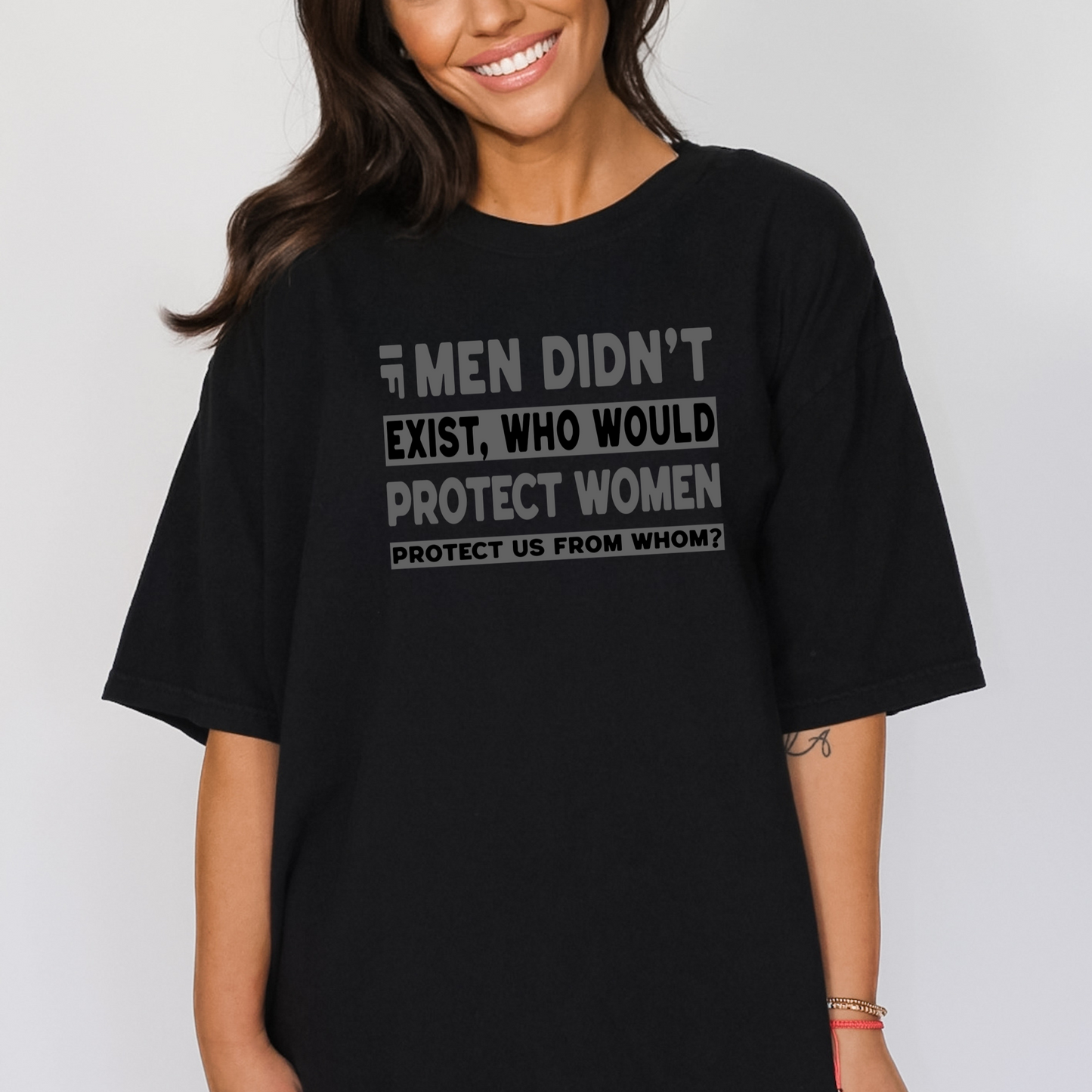 If Men Didn't Exist Feminist Comfort Colors T-Shirt