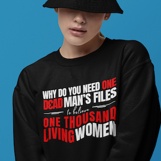 Epstein Victim Justice Ally Sweatshirt, Believe Women Gift for SA Survivors, Accountability Apparel