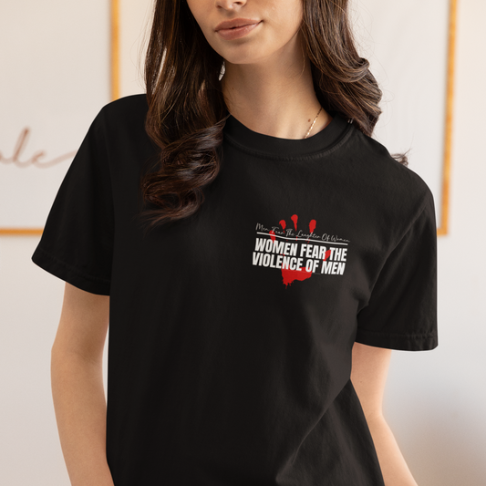Women Fear The Violence of Men, Silent No More Comfort Colors T-Shirt