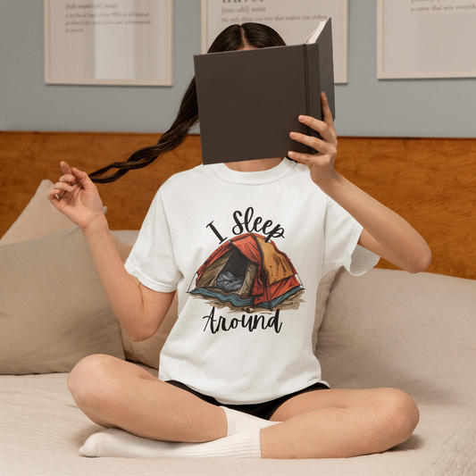 I Sleep Around Funny Camping T-Shirt