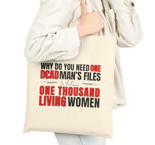 Epstein Victim Tote Bag, Feminist Quote, SA Survivor Gift, Believe Women, Stand With Survivors Tote