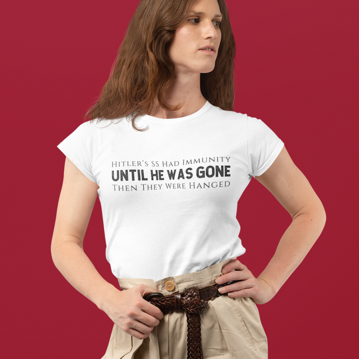 Hitler's SS had Immunity Until He Was Gone T-Shirt Protest Trump's ICE Tee