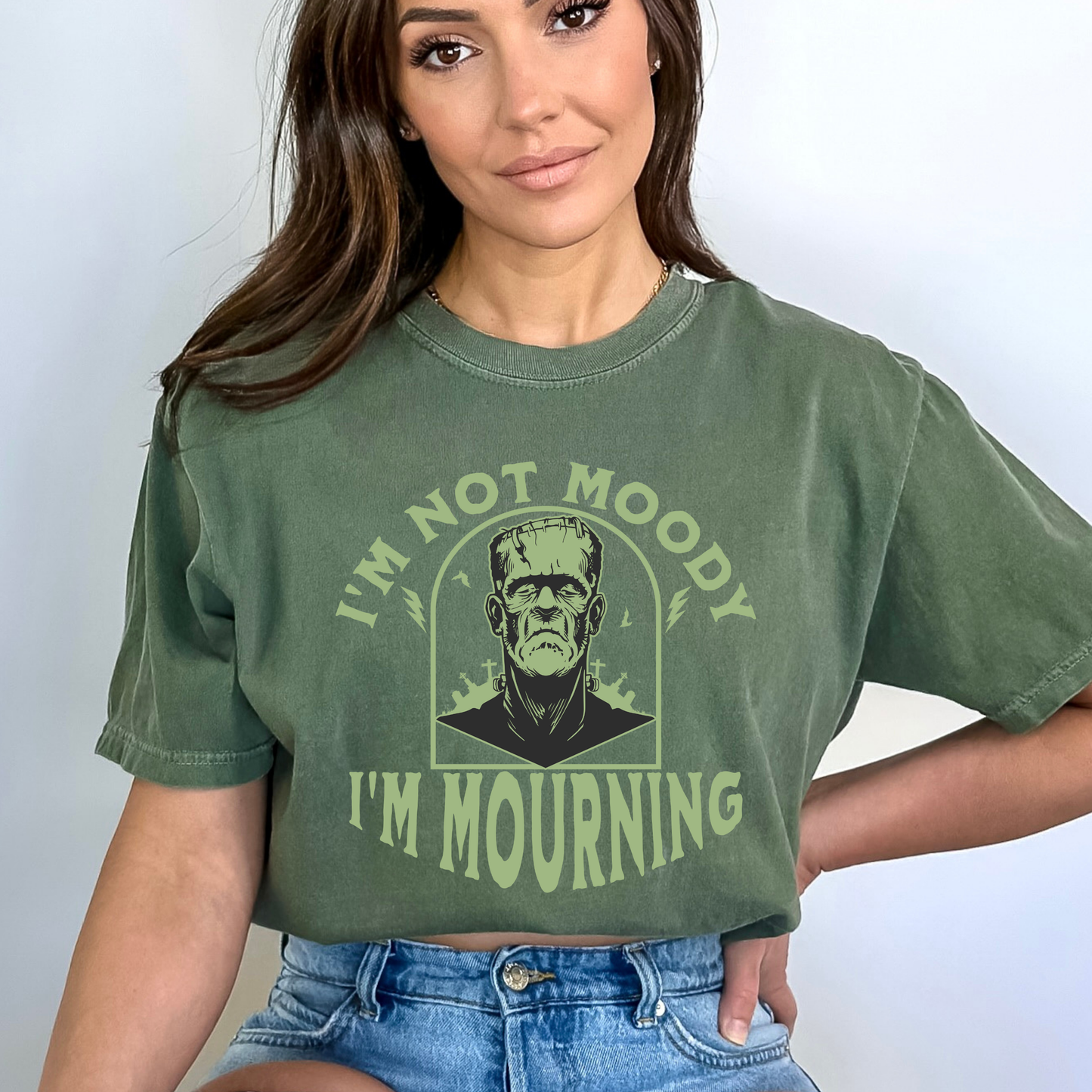 I'm Not Moody, I'm Mourning, Frankenstein Graphic Grief T-Shirt