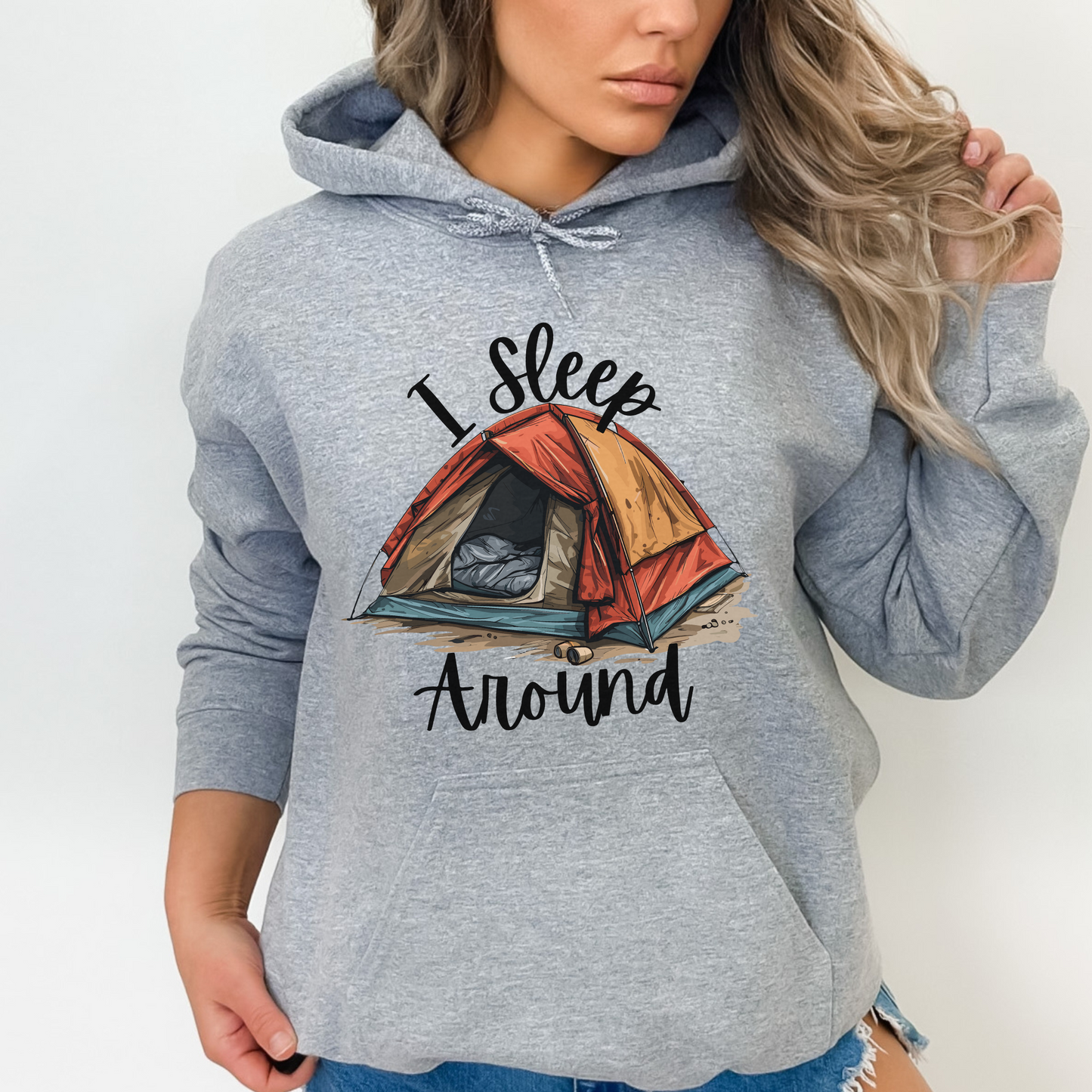 I Sleep Around Hooded Sweatshirt