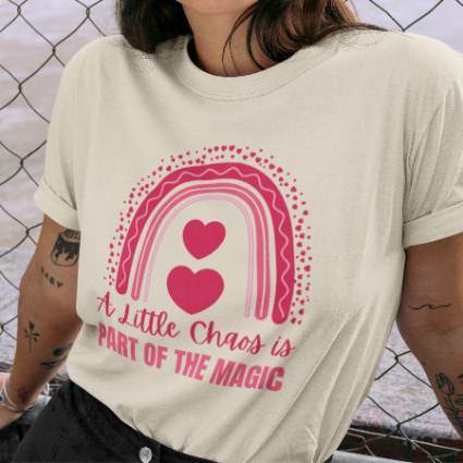 Teacher Tee Gift, Fun Mom T-Shirt, A Little Chaos Is Part Of The Magic T-shirt, Rainbow Heart Design