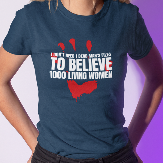 Believe 1000 Women Shirt, Silent No More Survivor Support Tee, Feminist Victim Ally T-Shirt