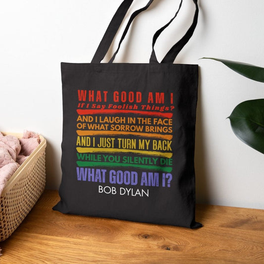 Bob Dylan Lyrics Quote Tote Bag, What Good Am I? Cotton Canvas School Carryall with Rainbow Colors