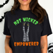 Not Wicked, Empowered Feminist Halloween Tee