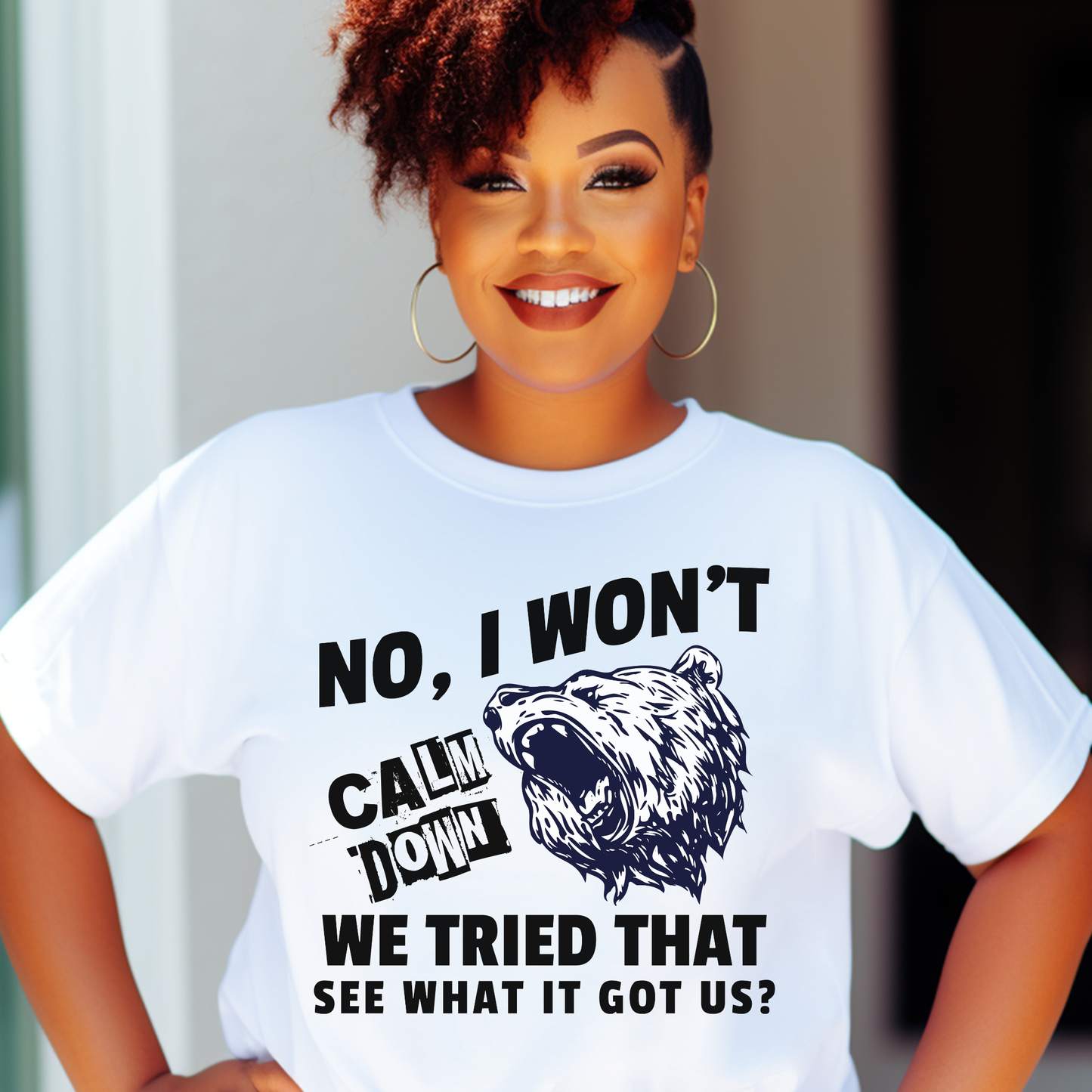 No I Won't Calm Down Political Activist Bear Comfort Colors Unisex T-Shirt